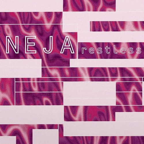Vinile neja restless - -,