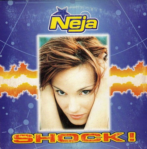 Neja shock single - neja,